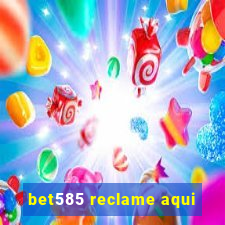 bet585 reclame aqui
